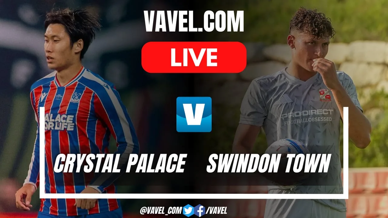 Crystal Palace vs Swindon Town: Club Friendlies stats & head-to-head